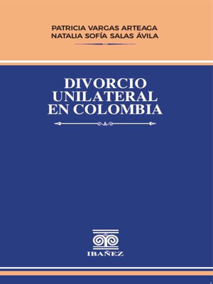 cover image of Divorcio unilateral en Colombia